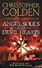 Angel Souls and Devil Hearts